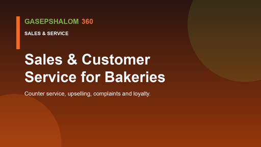 Sales & Customer Service for Bakeries